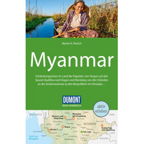 Martin H. Petrich - DuMont Reise-Handbuch Reiseführer Myanmar, Burma