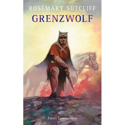 Rosemary Sutcliff - Grenzwolf