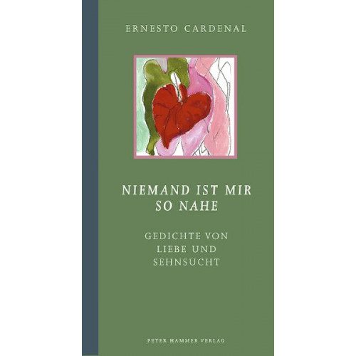 Ernesto Cardenal - Niemand ist mir so nahe