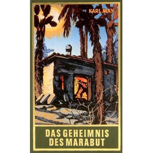 Karl May - Das Geheimnis des Marabut