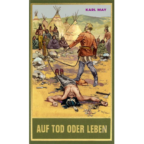 Karl May - Auf Tod oder Leben