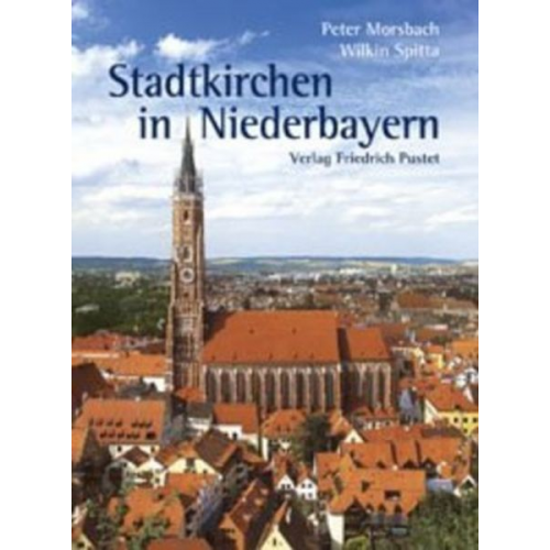 Peter Morsbach - Stadtkirchen in Niederbayern