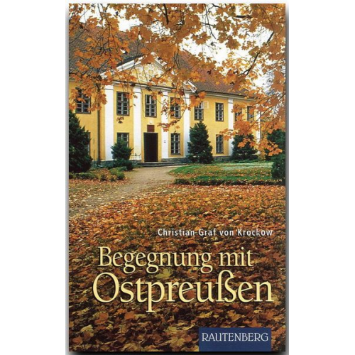 Christian Krockow - Begegnung mit Ostpreußen