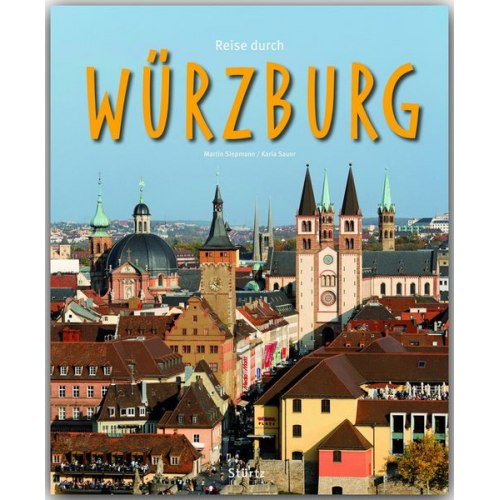 Karla Sauer - Reise durch Würzburg