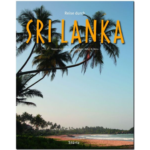 Walter M. Weiss - Reise durch Sri Lanka