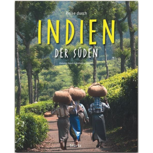 Katharina Nickoleit - Reise durch Indien - Der Süden