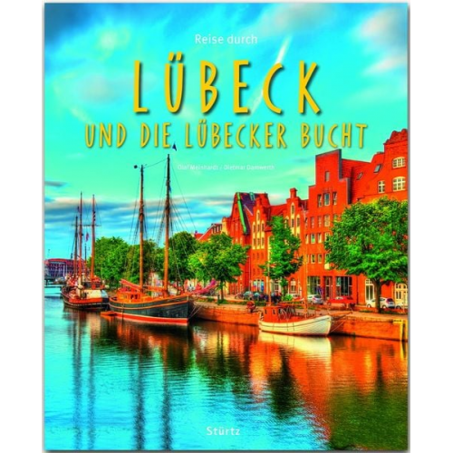 Dietmar Damwerth - Reise durch Lübeck und die Lübecker Bucht