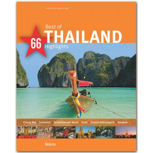 Walter M. Weiss - Best of Thailand - 66 Highlights