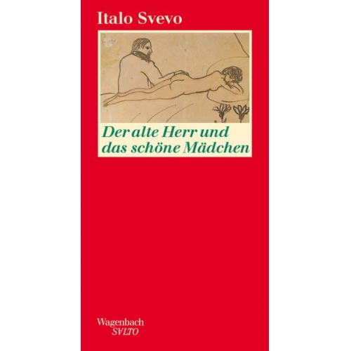 Italo Svevo - Der alte Herr und das schöne Mädchen