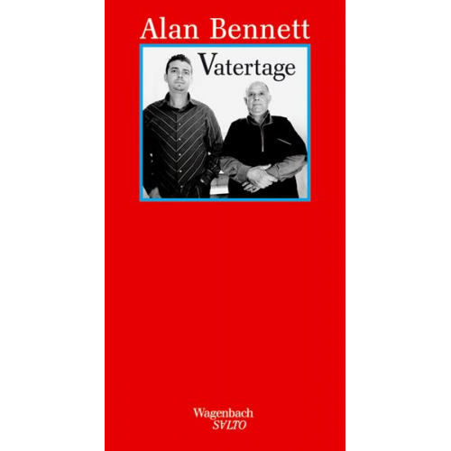 Alan Bennett - Vatertage