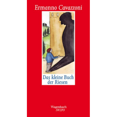 Ermanno Cavazzoni - Das kleine Buch der Riesen