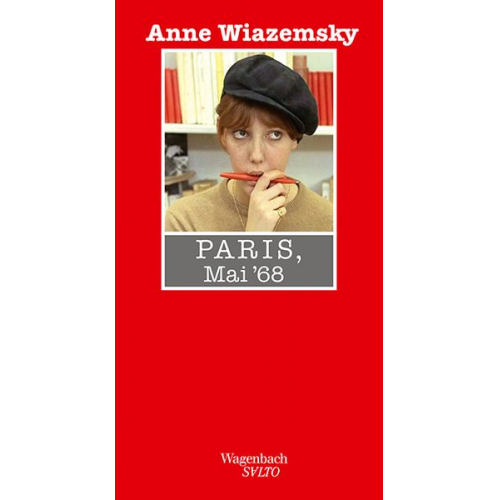 Anne Wiazemsky - Paris, Mai 68