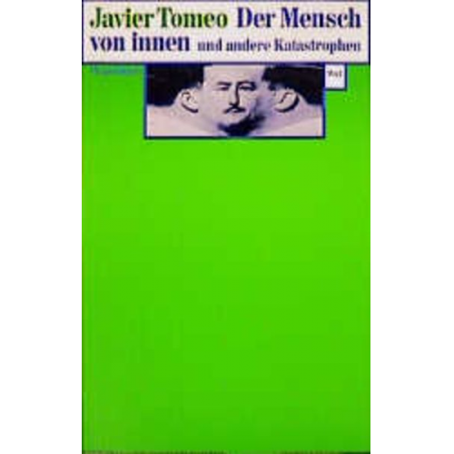 Javier Tomeo - Der Mensch von innen