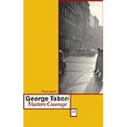 George Tabori - Mutters Courage