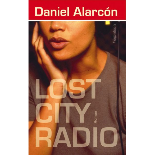 Daniel Alarcón - Lost City Radio