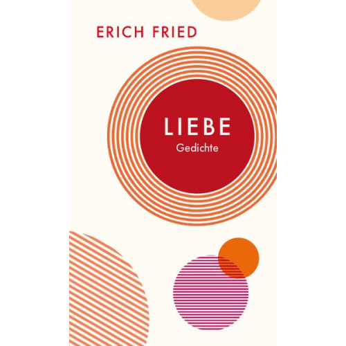 Erich Fried - Liebe