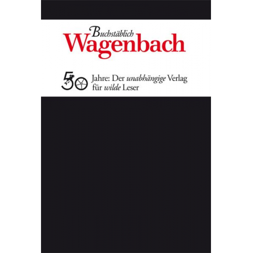 Buchstäblich. Wagenbach