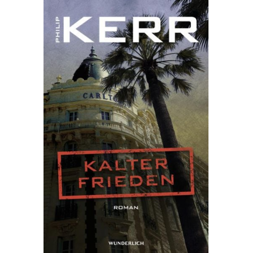 Philip Kerr - Kalter Frieden