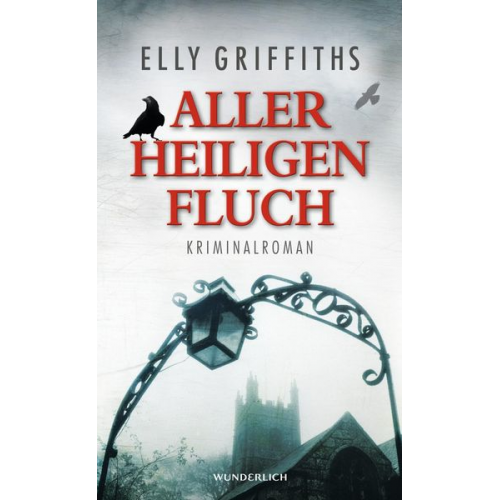 Elly Griffiths - Aller Heiligen Fluch