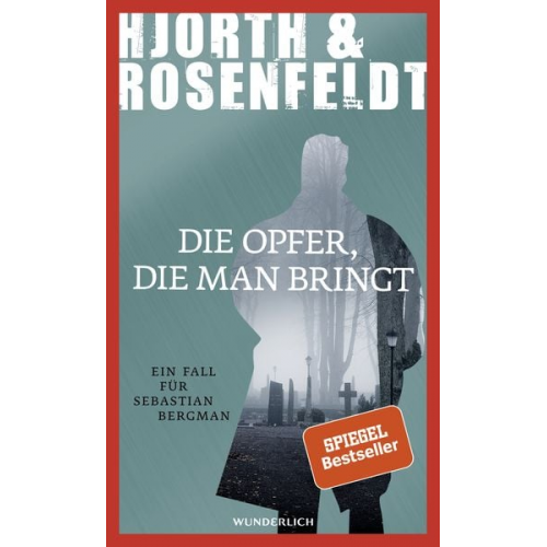 Michael Hjorth Hans Rosenfeldt - Die Opfer, die man bringt