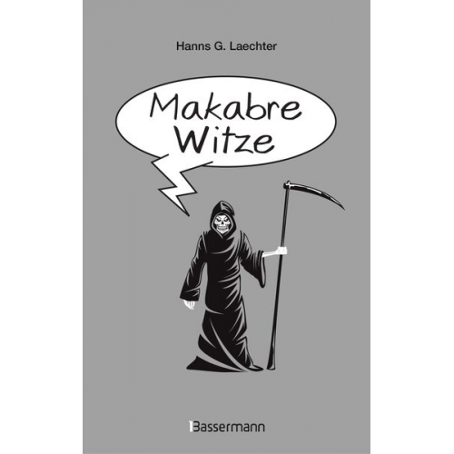 Hanns G. Laechter - Makabre Witze