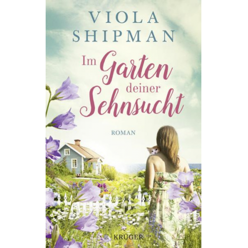 Viola Shipman - Im Garten deiner Sehnsucht