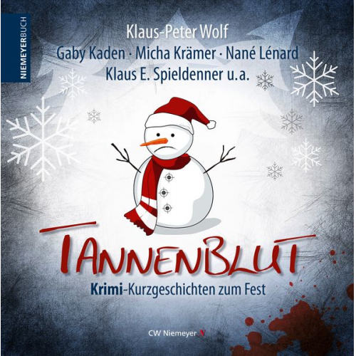 Thorsten Suesse Klaus-Peter Wolf Gaby Kaden Micha Krämer Nané Lénard - Tannenblut