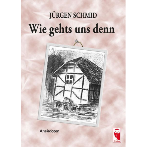 Jürgen Schmid - Wie gehts uns denn