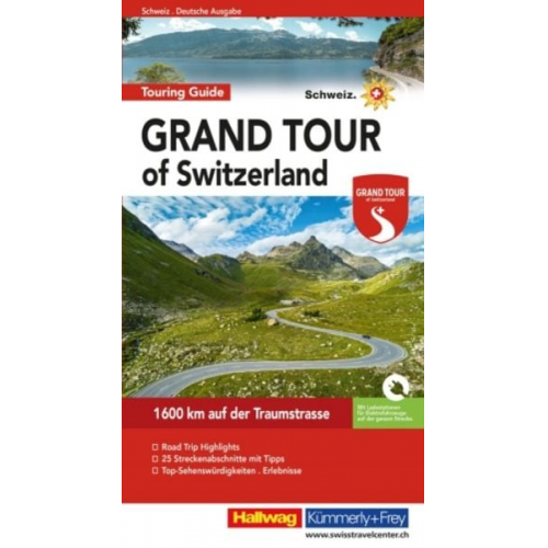 Roland Baumgartner - Hallwag Reiseführer Grand Tour of Switzerland Touring Guide, deutsche Ausgabe