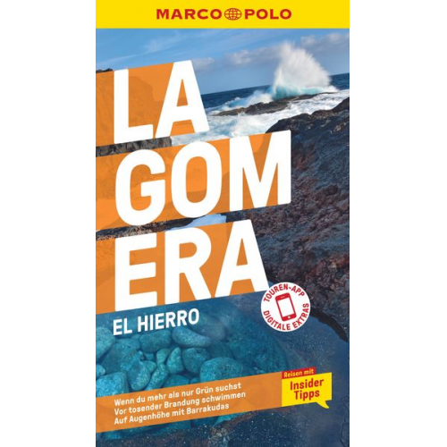 Izabella Gawin Michael Leibl - MARCO POLO Reiseführer La Gomera, El Hierro