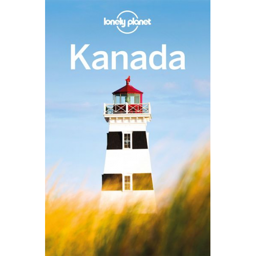 Karla Zimmermann - LONELY PLANET Reiseführer Kanada