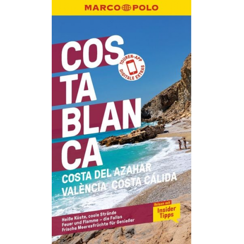 Andreas Drouve Fabian Poser - MARCO POLO Reiseführer Costa Blanca, Costa del Azahar, València, Costa Cálida