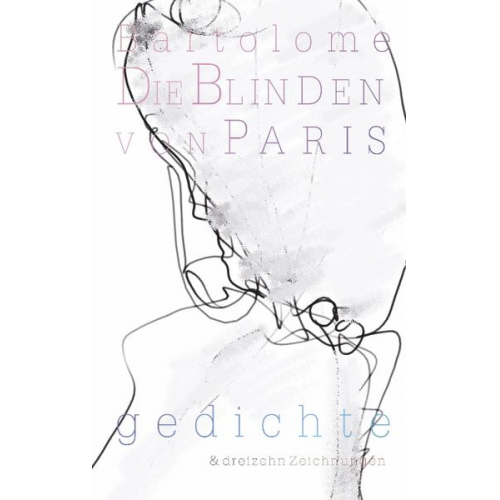 Bernd Josef Bartolome - Die Blinden von Paris