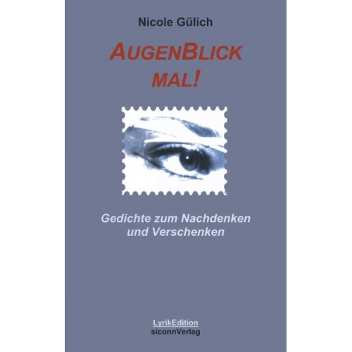 Nicole Gülich - Augenblick mal!