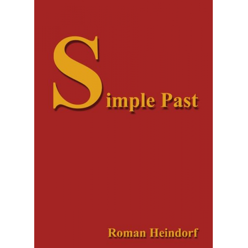 Roman Heindorf - Simple Past