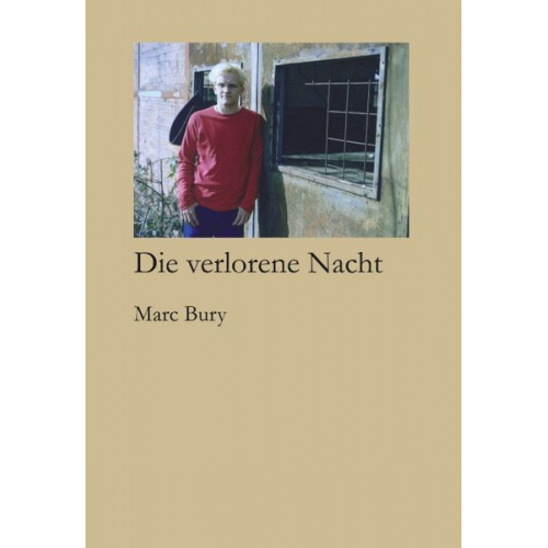 Marc Bury - Die verlorene Nacht
