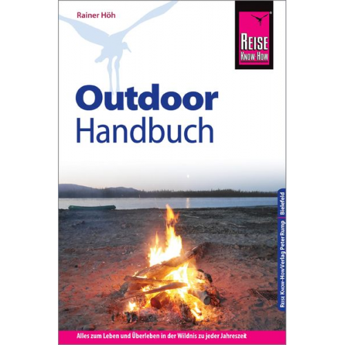 Rainer Höh - Reise Know-How Outdoor-Handbuch