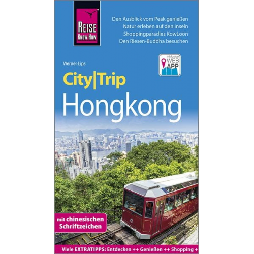 Werner Lips - Reise Know-How CityTrip Hongkong