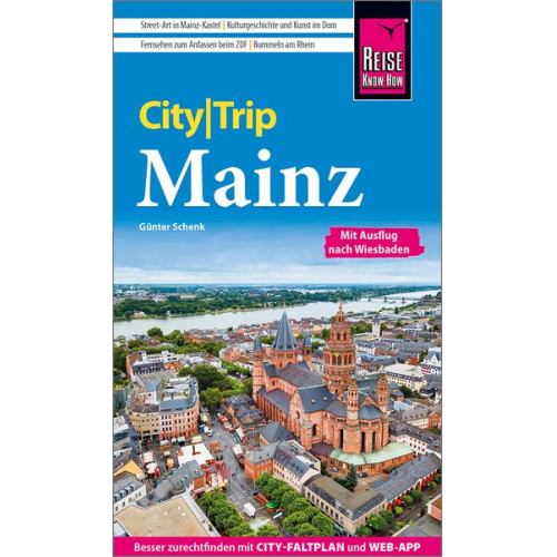 Günter Schenk - Reise Know-How CityTrip Mainz