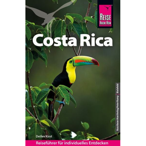 Detlev Kirst - Reise Know-How Reiseführer Costa Rica