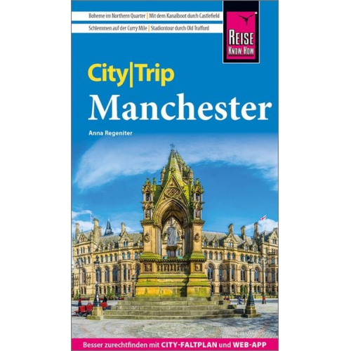 Anna Regeniter - Reise Know-How CityTrip Manchester