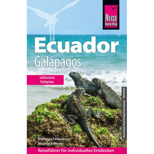Wolfgang Falkenberg Stephan Küffner - Reise Know-How Reiseführer Ecuador mit Galápagos (mit großem Faltplan)