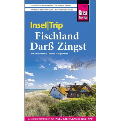 Anne Kirchmann Thomas Morgenstern - Reise Know-How InselTrip Fischland-Darß-Zingst