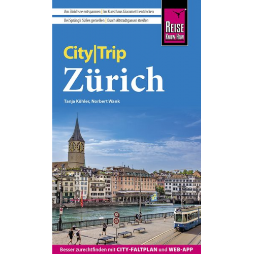 Norbert Wank Tanja Köhler - Reise Know-How CityTrip Zürich