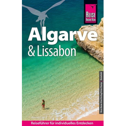 Werner Lips - Reise Know-How Reiseführer Algarve und Lissabon