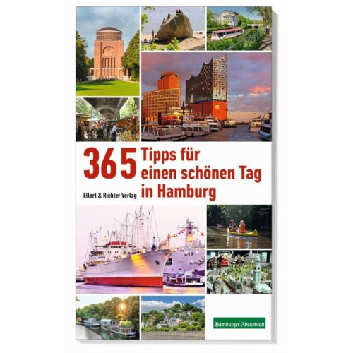 Ellert & Richter Verlag - 365 Tipps für einen schönen Tag in Hamburg