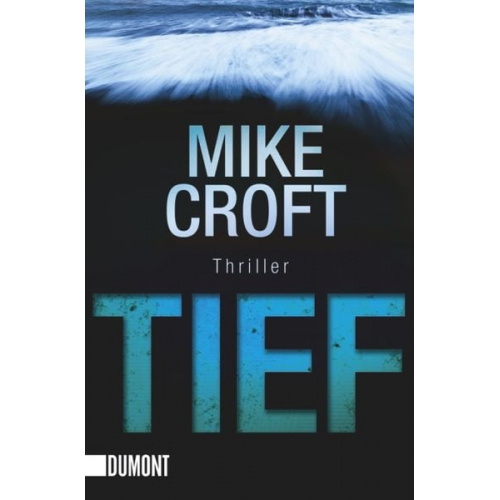 Mike Croft - Tief