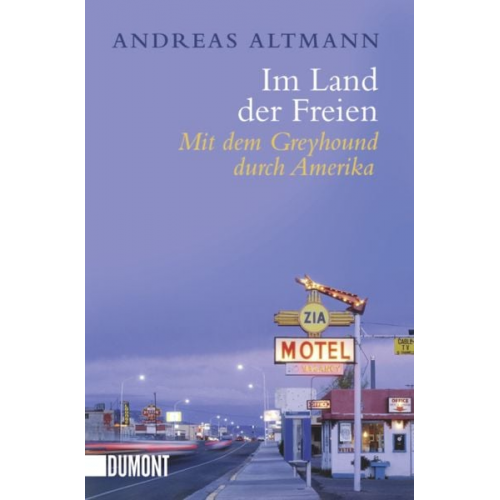 Andreas Altmann - Im Land der Freien