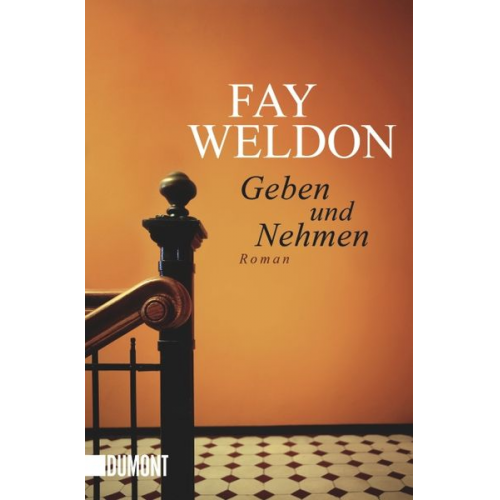 Fay Weldon - Geben und Nehmen