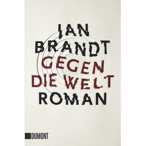 Jan Brandt - Gegen die Welt